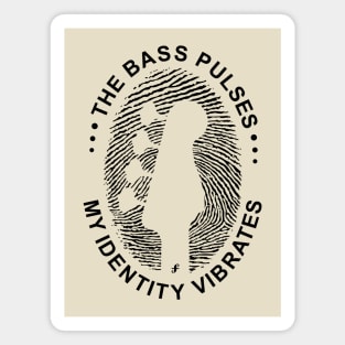 Identity Vibrates. Bass DNA (Light) Magnet